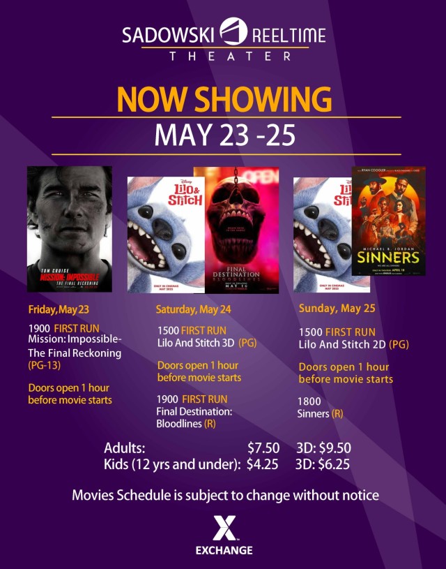 Movie Theater schedule May 23-25
