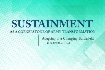 Sustainment as a Cornerstone of Army Transportation: Adapting to a Changing Battlefield