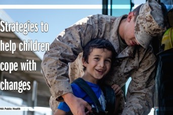 Change can be hard for everyone but especially for children who often do better with structure and stability. There are simple strategies to help.