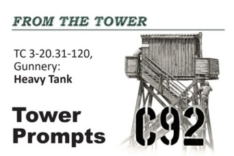 TC 3-20.31-120,
Gunnery:
Heavy Tank
Tower
Prompts