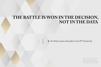 The Battle Is Won in the Decision, Not in the Data